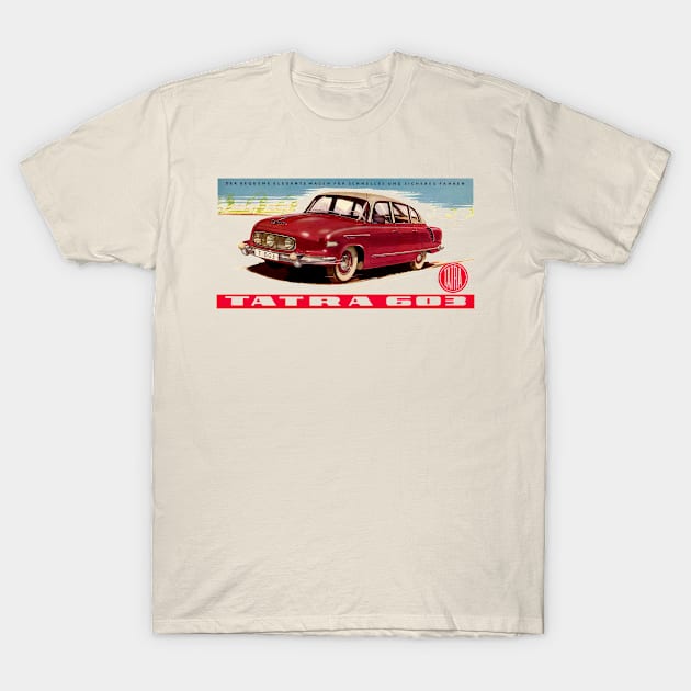 TATRA 603 - advert T-Shirt by Throwback Motors